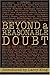 Beyond a Reasonable Doubt