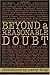 Beyond a Reasonable Doubt