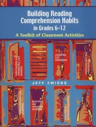 Building Reading Comprehension Habits in Grades 6-12: A Toolkit of Classroom Activities (Paperback)