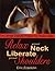 Relax Your Neck, Liberate Your Shoulders: The Ultimate Exercise Program for Tension Relief
