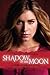 Shadow of the Moon (Dark Guardian, #4)