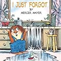 I Just Forgot (A Golden Look-Look Book)