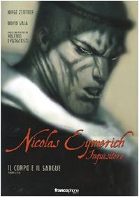 Nicolas Eymerich inquisitore. Il corpo e il sangue. Vol. 2 (Hardcover)