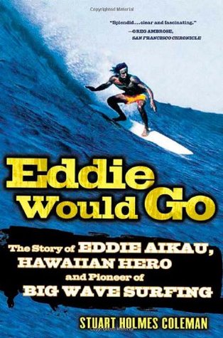 Eddie Would Go (Paperback)