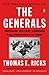 The Generals: American Mili...