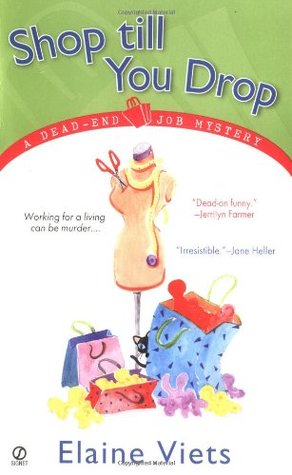 Shop Till You Drop (Dead-End Job Mystery, #1)