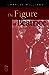 The Figure of Beatrice: A Study in Dante