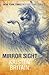 Mirror Sight (Green Rider, #5)