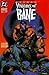 Batman: Vengeance of Bane #1