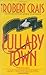 Lullaby Town (Elvis Cole, #3)