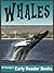 Whales! Whale Facts, Pictures & Video Links. Early Reader Wha... by IC Beasties