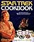 Star Trek Cookbook by Ethan Phillips Star Trek Cookbook by Ethan Phillips