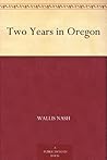 Two Years in Oregon