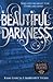 Beautiful Darkness (Caster Chronicles #2)