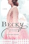 Becky by Lenore Hart