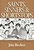 Saints, Sinners and Shortstops