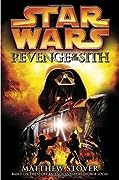 Star Wars: Revenge of the Sith (Star Wars Novelizations, #3) 