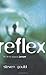 Reflex by Steven Gould