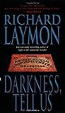 Darkness, Tell Us by Richard Laymon