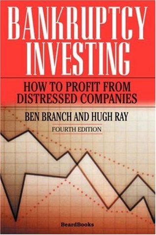 Bankruptcy Investing: How to Profit from Distressed Companies (Paperback)