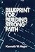 Blueprint For Building Strong Faith by Kenneth W. Hagin