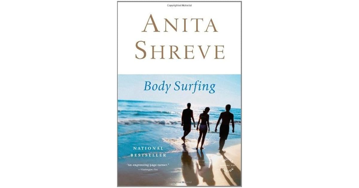 Body Surfing by Anita Shreve