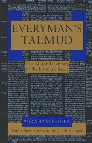 Everyman's Talmud: The Major Teachings of the Rabbinic Sages (Paperback)