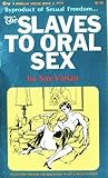 Slaves to Oral Sex