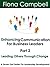 Enhancing Communication For Business Leaders Part 2 Leading O... by Fiona Campbell