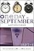 One Day in September: Part-6 (Six-Part Prequel to TICK to the TOCK)