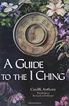 A Guide to the I Ching