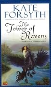 The Tower of Ravens (Rhiannon's Ride, #1)