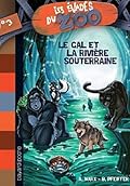 Le Gal et la Rivière Souterraine