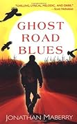 Ghost Road Blues (Pine Deep, #1)