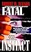 Fatal Instinct