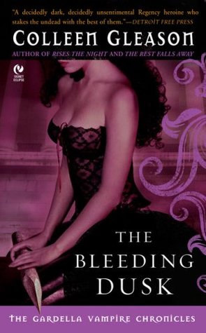 The Bleeding Dusk (The Gardella Vampire Hunters, #3)