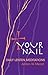 Your Nail - Daily Lenten Meditations