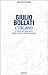 L'italiano: Il carattere nazionale come storia e come invenzione