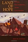 Land of Hope by James R. Grossman