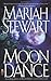 Moon Dance (Enright, #3) by Mariah Stewart