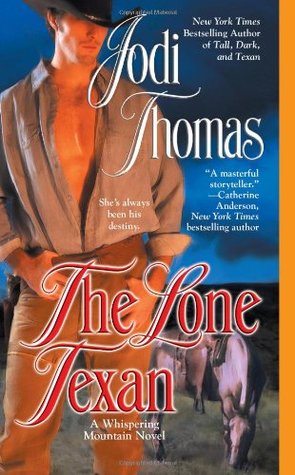 The Lone Texan (Whispering Mountain, #4)