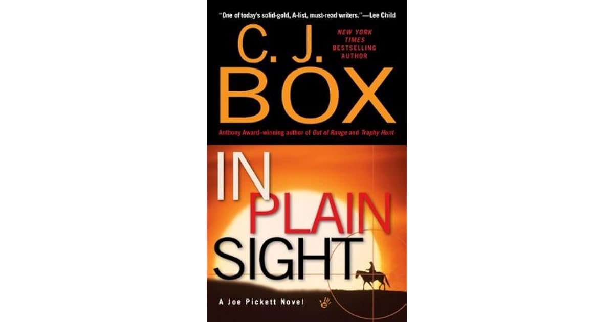 In Plain Sight (Joe Pickett, 6) by C.J. Box