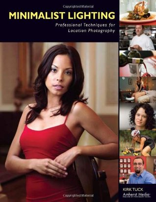 Minimalist Lighting: Professional Techniques for Location Photography (Paperback)