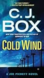 Cold Wind by C.J. Box Cold Wind by C.J. Box