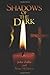 Shadows of the Dark by John Zaffis