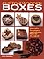 Custom Wooden Boxes for the Scroll Saw: Innovative Techniques and Complete Plans for 31 Projects (Fox Chapel Publishing) Step-by-Step Instructions and Full-Size Woodworking Patterns for Scroll Sawyers