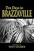Ten Days in Brazzaville