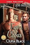 Tiger's Choice by Olivia  Black