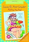 Junie B., First Grader by Barbara Park
