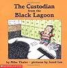 The Custodian from the Black Lagoon by Mike Thaler